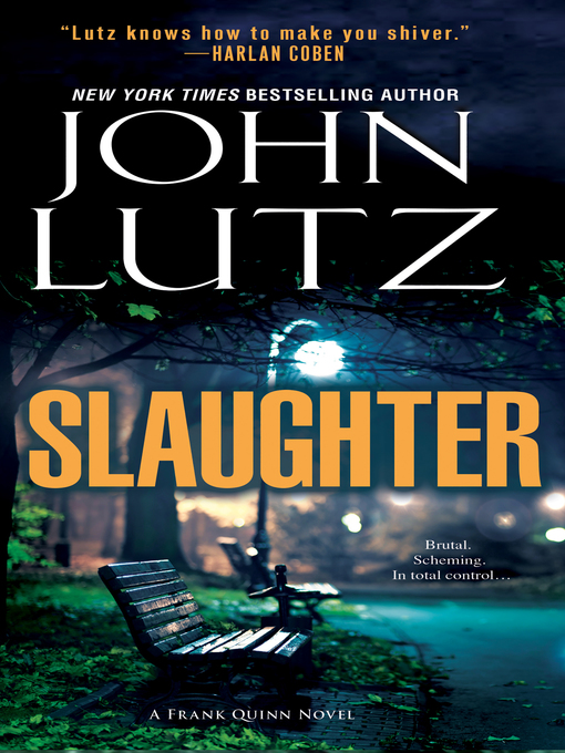 Title details for Slaughter by John Lutz - Available